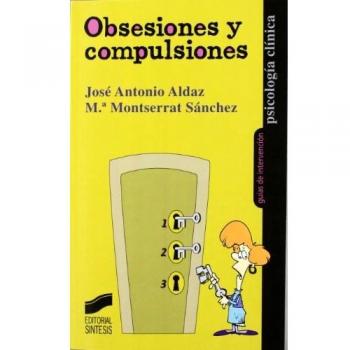 OBSESIONES Y COMPULSIONES-