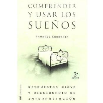 Comprender Y Usar Los Suenos