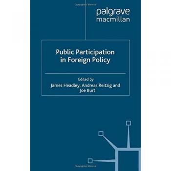 Public Participation in Foreign Policy