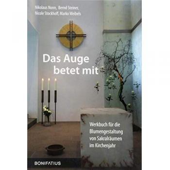 Das Auge betet mit