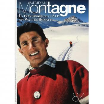 La traversata delle Alpi con Walter Bonatti. Con Carta geografica ripiegata