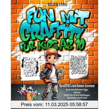 Fun mit Graffiti für Kids ab 10