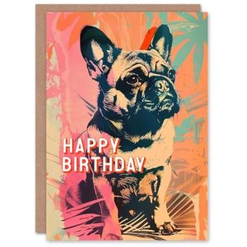 Dad’s Fun French Bulldog Greeting Card – “Wags & Wishes”
