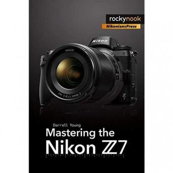 Young, D: Mastering the Nikon Z7