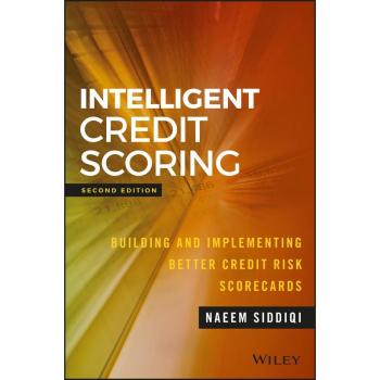 Vitalsource Technologies, Inc. Intelligent Credit Scoring: Building and Implementing Better Credit Risk Scorecards