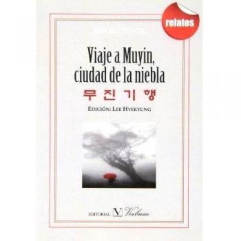Viaje a muyín, ciudad de la niebla (Tapa blanda).