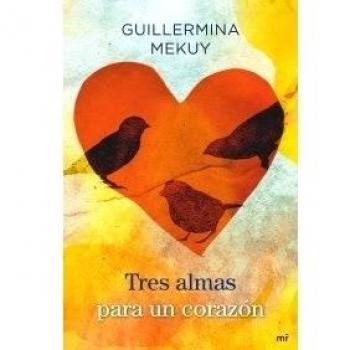 Tres Almas Para Un Corazon