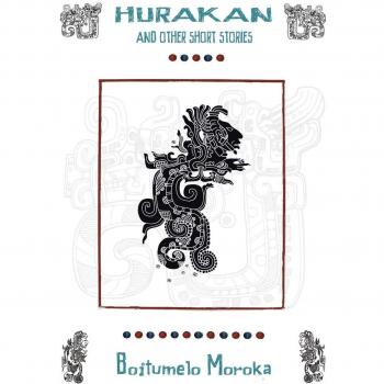 HURAKAN & OTHER SHORT STORIES