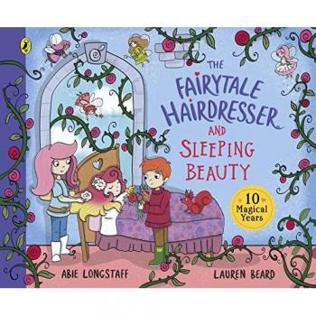 The Fairytale Hairdresser and Sleeping Beauty