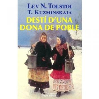 DESTÍ D'UNA DONA DE POBLE