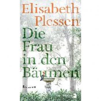 Die Frau in den Bäumen: Roman | Eine stimmungsvolle Sommerreise ins Italien der 1970er Jahre​