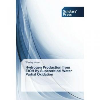 Hydrogen Production from EtOH by Supercritical Water Partial Oxidation