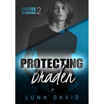 Protecting Braden: Custos Securities 2