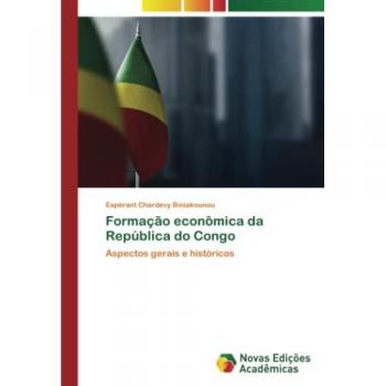 Formação econômica da República do Congo: Aspectos gerais e históricos