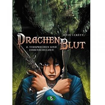 Dachenblut #8: Versprechen sind Ehrenschulden (Drachenblut)