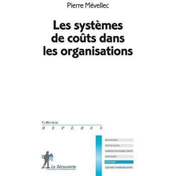 Les systèmes de coûts dans les organisations