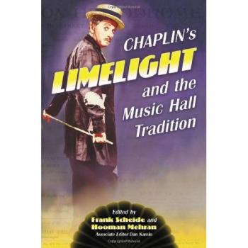 Tradition du Music Hall et Limelight de Chaplin