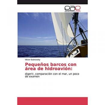 Pequeños barcos con área de hidroavión:: digerir, comparación con el mar, un poco de examen