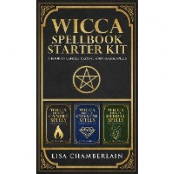 Wicca Spellbook Starter Kit: A Book of Candle, Crystal, and Herbal Spells