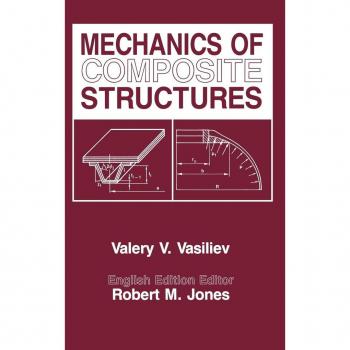 Brunner/Mazel, Inc. Mechanics of Composite Structures (Hardback)