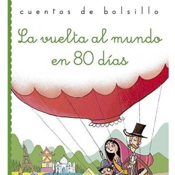 LA VUELTA AL MUNDO EN 80 DÍAS