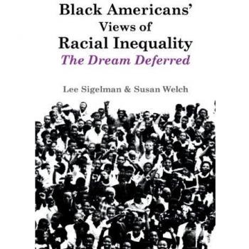 Black Americans' Views of Racial Inequality