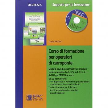 Corso di formazione per operatori di carroponte. Con CD-ROM