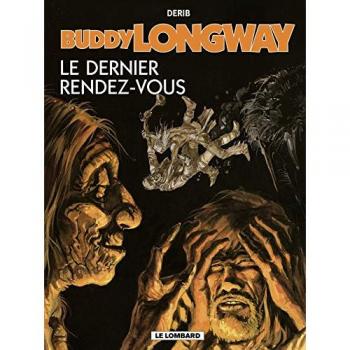 Buddy Longway Tome 16