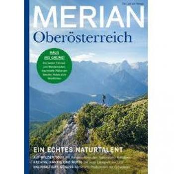 MERIAN Magazin Oberösterreich 5/22 (MERIAN Hefte)