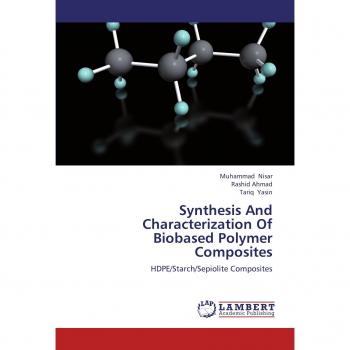 Synthesis And Characterization Of Biobased Polymer Composites: HDPE/Starch/Sepiolite Composites