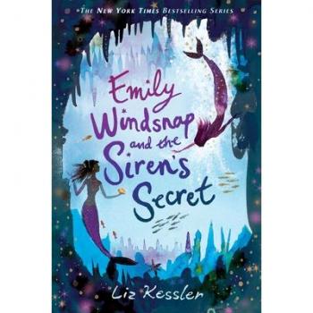 Liz Kessler Emily Windsnap And The Siren'S Secret