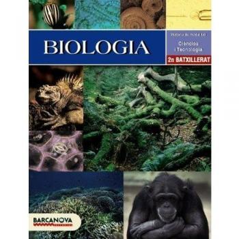 Biologia 2 Batxillerat. Llibre de l'alumne (Tapa blanda).