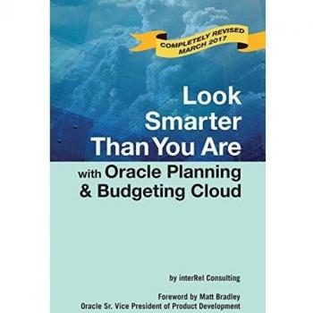 Look Smarter Than You Are with Oracle Planning and Budgeting Cloud