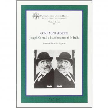 Compagni segreti. Joseph Conrad e i suoi traduttori in Italia