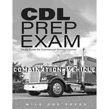 Press, Mile One: CDL PREP EXAM