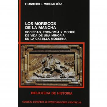 Los moriscos de La Mancha