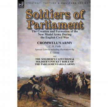 Firth, C. H.: Soldiers of Parliament