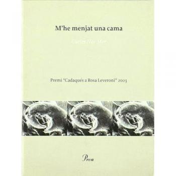 M'he menjat una cama