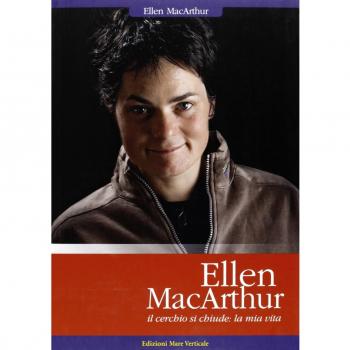 Ellen MacArthur. Il cerchio si chiude: la mia vita