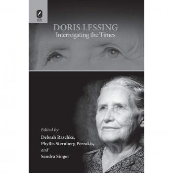 Doris Lessing Interrogating the Times