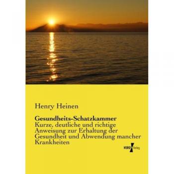 Heinen, Henry: Gesundheits-Schatzkammer