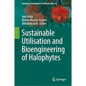 Sustainable Utilisation and Bioengineering of Halophytes