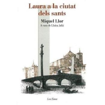 Laura a la ciutat dels Sants