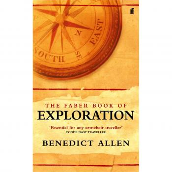 The Faber Book of Exploration