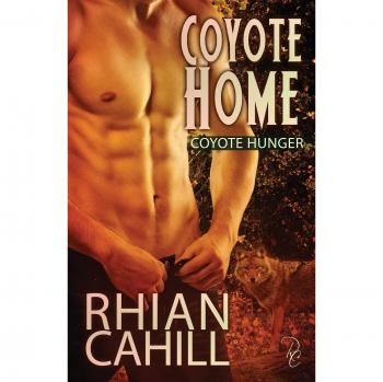 Coyote Home (Coyote Hunger, Band 1)