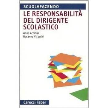 La responsabilità del dirigente scolastico