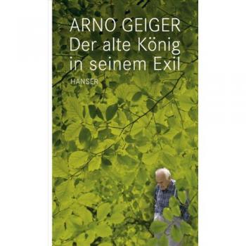 Der Alte KÃ¶nig in seinem Exil
