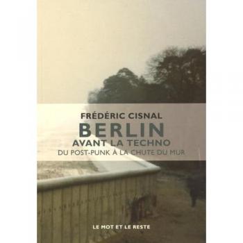 Berlin avant la techno