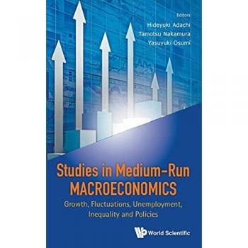 STUDIES IN MEDIUM-RUN MACROECONOMICS