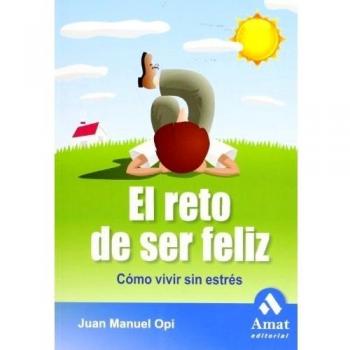 El reto de ser feliz